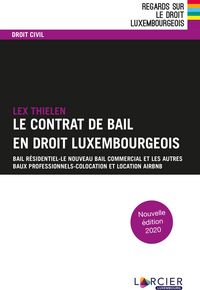 Produktbild: Le contrat de bail en droit luxembourgeois