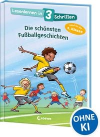 Produktbild: Lesenlernen in 3 Schritten - Die sch&ouml;nsten Fu&szlig;ballgeschichten