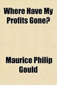 Produktbild: Where Have My Profits Gone?