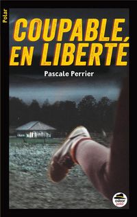 Produktbild: Coupable en libert&eacute;