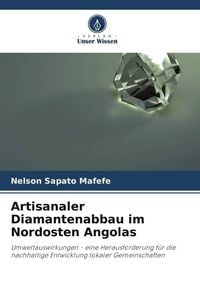 Bild vom Artikel Artisanaler Diamantenabbau im Nordosten Angolas vom Autor Nelson Sapato Mafefe