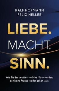 Produktbild: Liebe. Macht. Sinn.