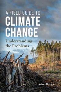 Produktbild: Briggle, A: Field Guide to Climate Change