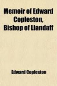 Produktbild: Memoir of Edward Copleston, Bishop of Llandaff
