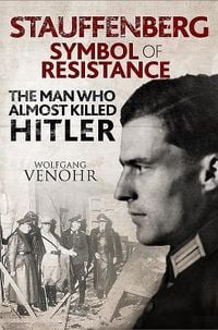Produktbild: Stauffenberg: Symbol of Resistance