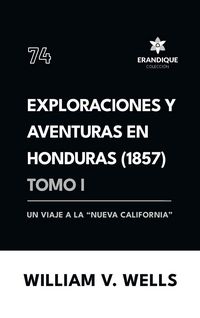 Produktbild: Exploraciones y aventuras en Honduras 1857