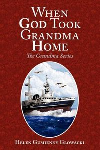 Produktbild: When God Took Grandma Home
