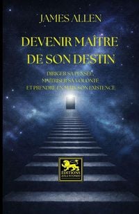 Produktbild: Devenir ma&icirc;tre de son destin - &Eacute;dition int&eacute;grale