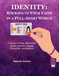 Produktbild: Identity-Sticking to Your Faith in a Pull-Apart World