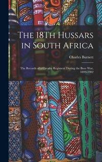 Produktbild: The 18Th Hussars in South Africa