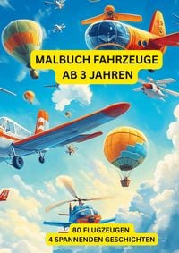 Produktbild: Malbuch Fahrzeuge ab 3 Jahren: Flugzeuge
