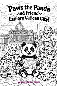 Produktbild: Paws the Panda and Friends Explore Vatican City Story Coloring Book