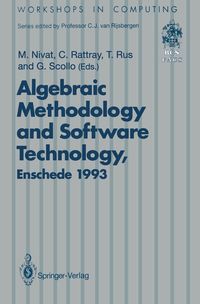 Produktbild: Algebraic Methodology and Software Technology (AMAST&rsquo;93)