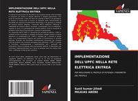 Produktbild: IMPLEMENTAZIONE DELL'UPFC NELLA RETE ELETTRICA ERITREA