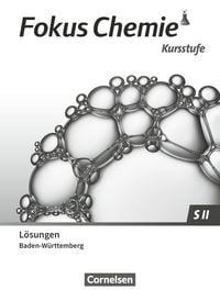 Produktbild: Fokus Chemie - Sekundarstufe II - Baden-W&uuml;rttemberg 2023 - Kursstufe