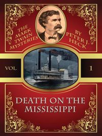 Produktbild: Death on the Mississippi: The Mark Twain Mysteries #1
