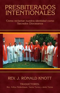 Produktbild: Presbiterados Intencionales: C&oacute;mo reclamar nuestra identidad como Sacerdotes Diocesanos