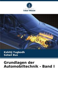 Produktbild: Grundlagen der Automobiltechnik - Band I