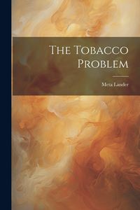Produktbild: The Tobacco Problem