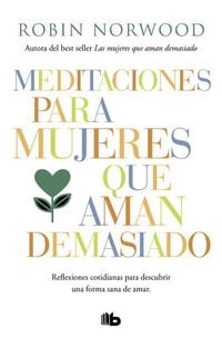 Produktbild: Meditaciones para mujeres que aman demasiado