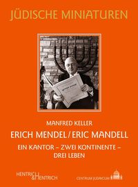 Bild vom Artikel Erich Mendel / Eric Mandell vom Autor Manfred Keller