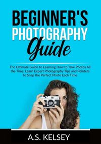 Produktbild: Beginner's Photography Guide