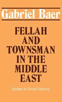 Produktbild: Fellah and Townsman in the Middle East
