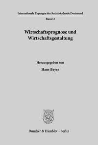 Produktbild: Wirtschaftsprognose und Wirtschaftsgestaltung.