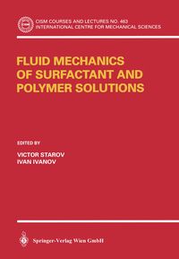 Produktbild: Fluid Mechanics of Surfactant and Polymer Solutions