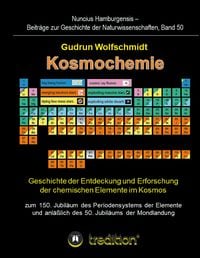 Produktbild: Kosmochemie - Geschichte der Entdeckung und Erforschung der chemischen Elemente im Kosmos zum 150. Jubil&auml;um des Periodensystems der Elemente (PSE, 186