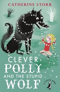 Produktbild: Clever Polly And the Stupid Wolf