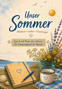 Produktbild: Unser Sommer - Familien-Erinnerungsbuch zum Ausf&uuml;llen