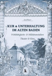 Produktbild: Kur & Unterhaltung im alten Baden