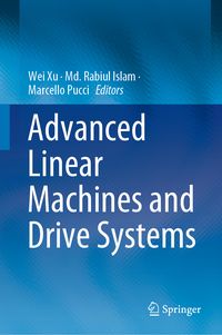 Produktbild: Advanced Linear Machines and Drive Systems