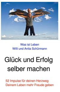 Produktbild: Gl&uuml;ck und Erfolg selber machen