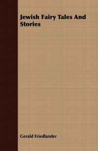 Produktbild: Jewish Fairy Tales And Stories