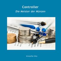 Produktbild: Controller - Die Meister der M&uuml;nzen