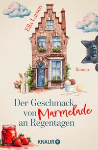 Produktbild Der Geschmack von Marmelade an Regentagen (nur bei uns!)