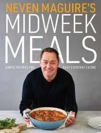 Produktbild: Neven Maguire's Midweek Meals