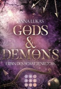 Produktbild: Gods & Demons. Erbin des Schattenreichs
