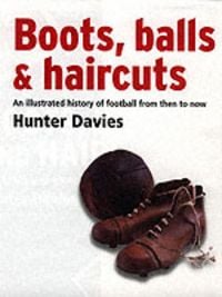 Produktbild: Boots, Balls and Haircuts