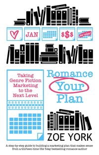 Produktbild: Romance Your Plan (Publishing How To, #2)