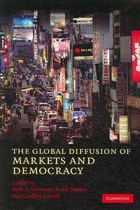 Produktbild: The Global Diffusion of Markets and Democracy