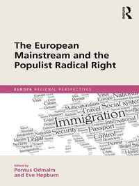 Produktbild: The European Mainstream and the Populist Radical Right