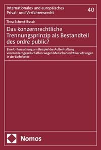 Produktbild: Das konzernrechtliche Trennungsprinzip als Bestandteil des ordre public?