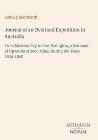 Produktbild: Journal of an Overland Expedition in Australia