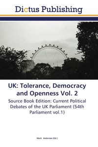 Produktbild: UK: Tolerance, Democracy and Openness Vol. 2