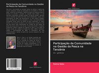 Produktbild: Participa&ccedil;&atilde;o da Comunidade na Gest&atilde;o da Pesca na Tanz&acirc;nia