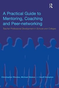 Produktbild: A Practical Guide to Mentoring, Coaching and Peer-networking