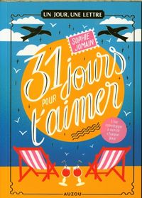Produktbild: 31 jours pour t'aimer : une enveloppe &agrave; ouvrir chaque jour